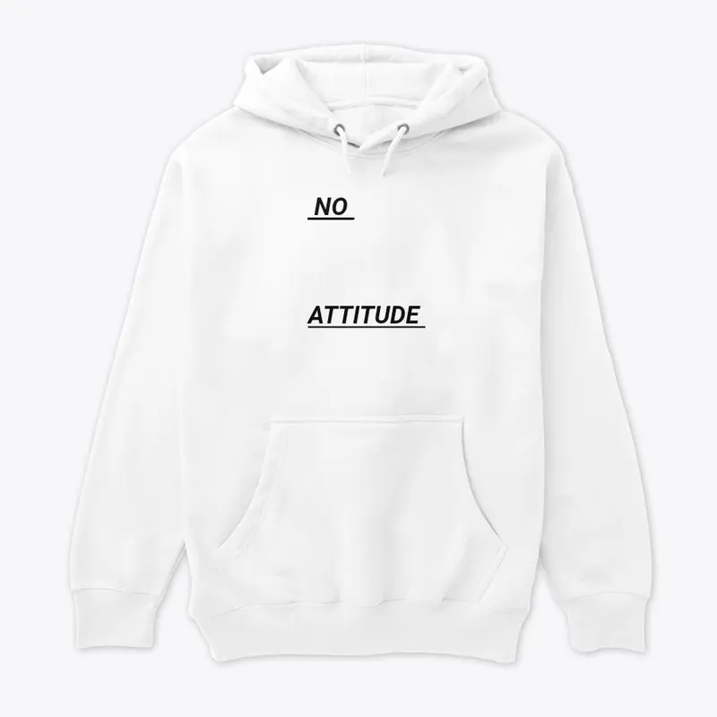 No Attitude tshirt 