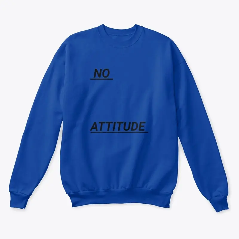 No Attitude tshirt 